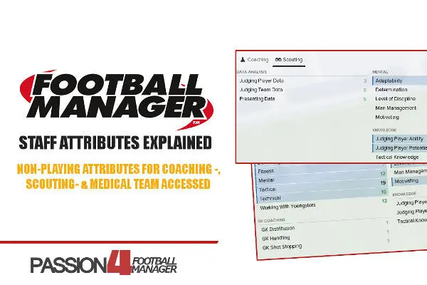 Football Manager Player Attributes & Hidden Attributes Explained •